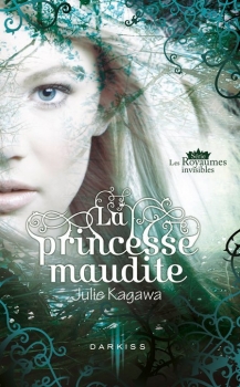 Kagawa Julie 1 La princesse maudite