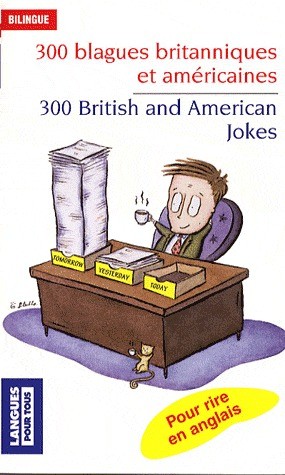 Berman Jean-Pierre 300 blagues britanniques et américaines
