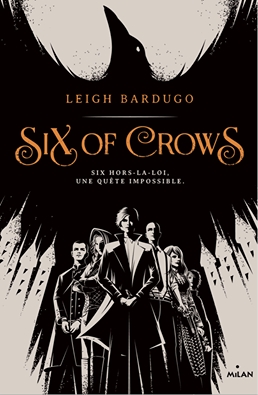 Bardugo Legh Six of crows 1